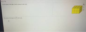 Videos, examples, solutions, and lessons to help grade 5 students learn how to find the volume of a right rectangular prism by packing with cubic units and counting. 9 2 13 Use The Figure To The Right To Find Its Volume Chegg Com
