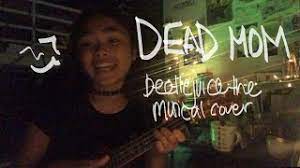 F fm if i only knew what i know now! Dead Mom Beetlejuice The Musical Ukulele Cover Youtube