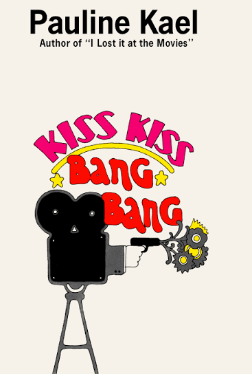 Kiss Kiss Bang Bang (book) - Wikipedia