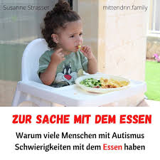 Susanne Strasser On Instagram Warum Viele Menschen Mit Autismus Schwierigkeiten Mit Dem Essen Haben Immer Wieder Berichten Mi Autismus Essen Nahrungsaufnahme