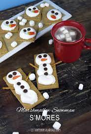 Snowman S Mores A Fun Winter Treat Winter Snack Fun Winter Treats Winter Treats