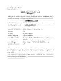 Merupakan berita acara yang menjelaskan kronologi kejadian tertentu. Berita Acara Klarifikasi