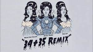 34 35 Remix Lyrics Ariana Grande Ft Megan Thee Stallion Genius Lyrics