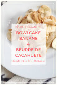 Recette De Bowlcake A La Banane Bowlcake Bowlcake Recette Recette