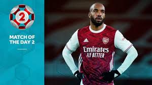 La liga news august 8, 2021. Match Of The Day 2 Var Is Accountable Should Lacazette S Goal Have Stood Lovablevibes Digital Nigeria Hip Hop And R B Songs Mixtapes Videos