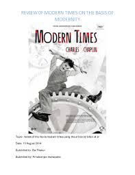 Amusing and charming, modern times still entertains decades later. Pdf Review 0f Modern Times On The Basis Of Modernity Arnab Ranjan Mohapatra Academia Edu