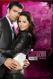 Mi Corazon Insiste Telenovelas Tv Shows Great Films Y Movie Posters