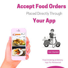 Accept Food Orders Placed Directly Through Your Food App Foodbusiness Onlinefood Restaurants Foodapp Mobileapps Iosapp Food App Order Food Online Food