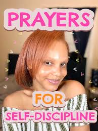 Powerful Prayers for Self-Discipline