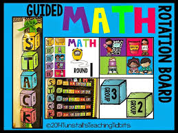 guided math rotations explanations tunstalls teaching