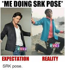 Srk Meme Shahrukh Khan Meme Reality Vs Expectation