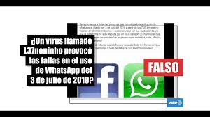 Los términos instagram, whatsapp y facebook ya están en la lista de tendencias a. No No Fue Un Virus Informatico Lo Que Provoco Las Fallas De Whatsapp Factual