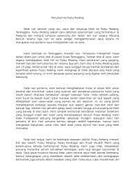 Di rumah kelahiran tun mahathir mohamad, anda berpeluang melihat sejarah hidup perdana menteri malaysia kita dari zaman persekolahan beliau sehingga berjaya menjadi menjadi seorang doktor. Karangan Percutian Ke Pulau Redang