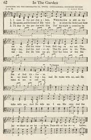 In The Garden Hymn Music Hymns Lyrics Hymn Sheet Music