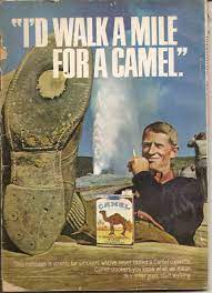 If you could do that, could you show a camel for the banner, and im not sure what else for the other two things ( i dont even know why im going into such detail, i doubt you're. Vintage Cigarettes Posters I D Walk A Mile For A Camel
