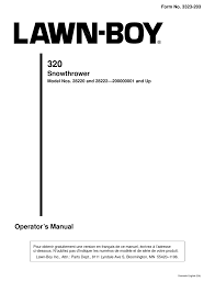 This authentic replacement part is supplied by original equipment manufacturer for lawn boy lawn mowers. Lawn Boy 320 Operator S Manual Pdf Download Manualslib