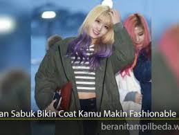 Regular price $59.90 sale price $47.90. Coat Artinya Berani Tampil Beda