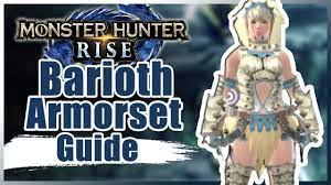 Barioth amor set Guide | Monster Hunter Rise - YouTube