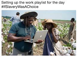 12 years not a slave. Setting Up The Work Playlist For The Day Ifslaverywasachoice Kanye West S Slavery Was A Choice Controversy Know Your Meme