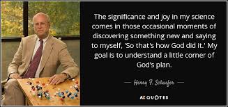 QUOTES BY HENRY F. SCHAEFER, III