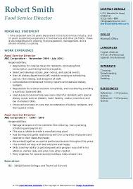 Looking for job opportunities that but creating a full design resume for a catering manager position is certainly no joke and requires a • acquire details of all events to determine the need for catering services • plan menus according to. Food Service Director Resume Samples Qwikresume