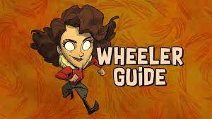 A Comprehensive Guide to Wheeler | Don't Starve Hamlet Character Guide -  YouTube