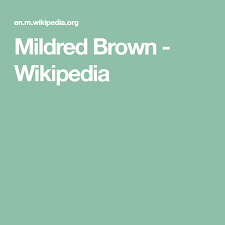 Mildred Brown Wikipedia In 2020 Elementary Schools Creighton University African American Family