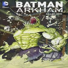 Arkham asylum killer croc comic. Batman Arkham Killer Croc Various Amazon De Bucher