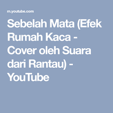 Lewat lagunya yang berjudul desember, bisa dibilang lagu ini adalah jawaranya playlist kawula muda di musim penghujan seperti ini. Sebelah Mata Efek Rumah Kaca Cover Oleh Suara Dari Rantau Youtube Efek Rumah Kaca Kaca Rumah Kaca