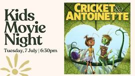 Movie Night: Cricket & Antoinette — The Recky