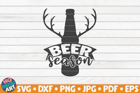 Usually, these sites offer up svg files for free (and some for sale) that you can upload right to cricut design space. Beer Season Beer Quote Graphic By Mihaibadea95 Creative Fabrica