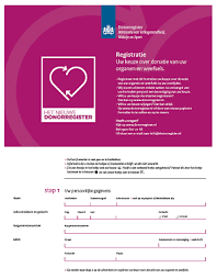 You could be burned to a charred chunk and still be alive and feeling endless pain. Nieuw Papieren Formulier Voor Het Invullen Van Uw Keuze Nieuwsbericht Donorregister