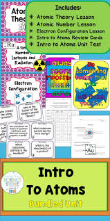 A Complete Bundled Unit To Teach An Introduction To The Atom Covers Atomic T Physical Science Middle School Middle School Physics Physical Science High School
