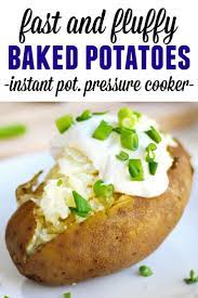 How To Make Instant Pot Baked Potatoes With Crispy Skin Rhubarbarians Recipe Pressure Cooking Recipes Best Baked Potato Baked Potato