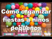 Resultado de imagen para "como organizar" "fiestas infantiles"