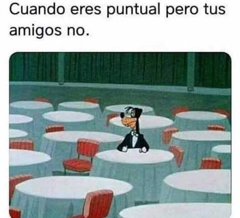 Dopl3r - Cuando eres puntual pero tus amigos no #Amigos #Amigo  #MemesGraciosos #memes #memesespañol #momos #momazos #dopl3r | Facebook