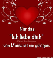 Von Mama Ist Nie Gelogen Happy Quotes Happy Quotes Positive Short Success Quotes