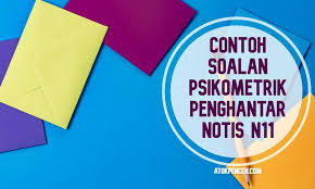 Contoh Soalan Ujian Psikometrik Penghantar Notis N11