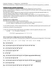 It is the orbital arrangement of electrons in an atom, molecule or other physical structures. Electron Config Key Chemistry Worksheet Configurations Answer Key Neatly Provide The Best Complete Detailed Yet Concise Answers To The Following Course Hero