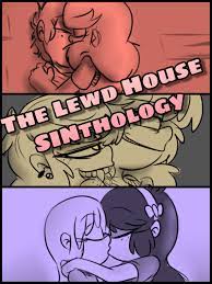 Trillip D. House — The Lewd House SinThology Chapter 1: Collection 1,...