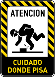 If someone tells you to watch your step, they are warning you to be careful about how you behave or what you say so that you do not get into trouble. Spanish Caution Watch Your Step Sign E5371 By Safetysign Com