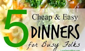 Use these cheap dinner ideas to make easy and cheap meals your entire family will love! 5 Cheap And Easy Dinner Ideas Menu Planning For Busy Nights Lazy Genius Mom