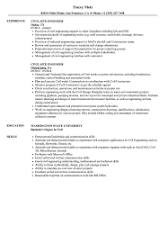 If you do have those soft skills try to emphasize them in the cover letter or in your bullet points. Civil Site Engineer Resume Samples Velvet Jobs