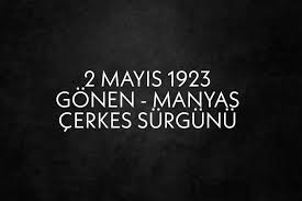 Resmi rus politikasının ayrı bir halk olarak gördüğü ve adlandırdığı. 2 Mayis Gonen Manyas Cerkes Surgunu Nu Unutmadik Haberler