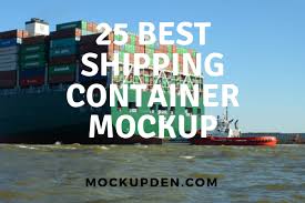 Shipping Container Mockup 25 Creative Shipping Container Psd Vector Templates In 2020 Shipping Container Shipping Container Design Psd Templates