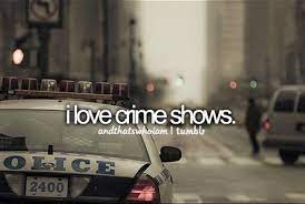 Crime Shows My Love Just Girly Things Criminal Minds