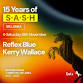Dots X S.A.S.H present Kerry Wallace X Reflex Blue event image