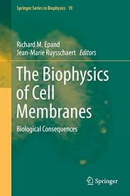 The Biophysics Of Cell Pdf Membranes Biological Consequences Springer Series In Biophysics Book 19 Cellu Structural Biology Cell Membrane Campbell Biology