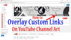 Adding social media icons to your youtube banner. How To Overlay Custom Links On Youtube Channel Art Youtube