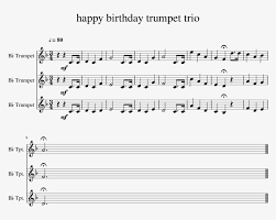 Select the image of the song below for a free, printable pdf of the melody. Happy Birthday Trumpet Trio Sheet Music 1 Of 1 Pages Incredibles Theme Song Clarinet Free Transparent Png Download Pngkey